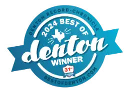 A blue circular badge reads 2024 Best of Denton Winner with Denton Record-Chronicle around the top and bestofdenton.com at the bottom, featuring a Texas outline and the number 31 in a red ribbon.