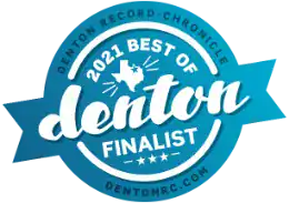 Blue circular badge reading “Denton Record-Chronicle 2021 Best of Denton Finalist” with a Texas state outline and stars. Website “DentonRC.com” appears at the bottom.
